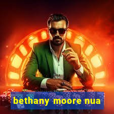 bethany moore nua